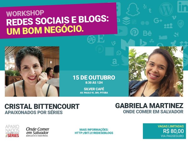 Workshop Curso Redes Sociais e Blogs - Onde Comer em Salvador Blog de Gastronomia